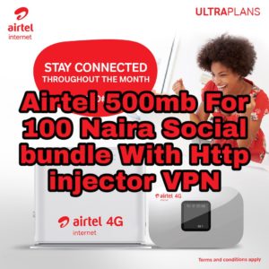Airtel 500mb For 100 Naira Social bundle plan