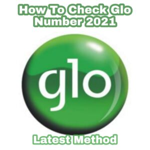 How To Check Glo Number