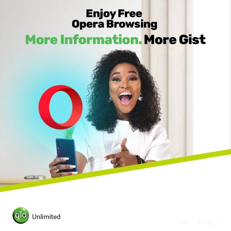 Glo opera unlimited free browsing