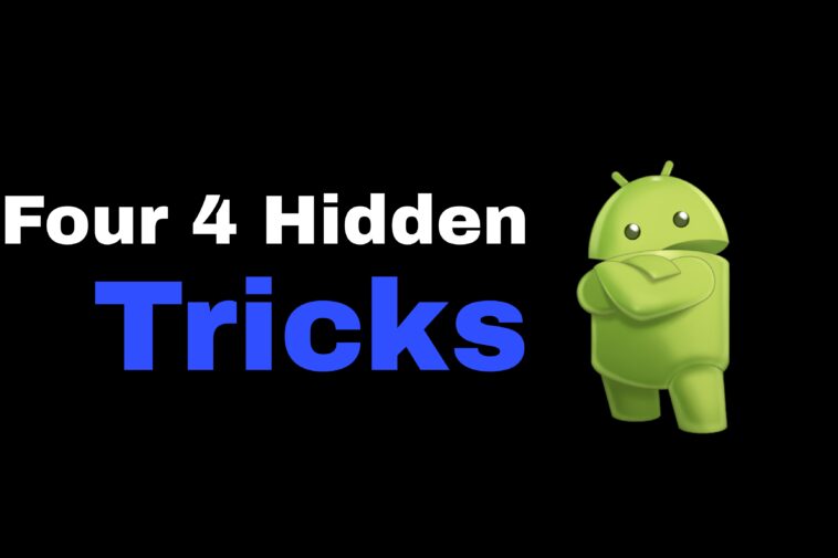 hidden android tricks