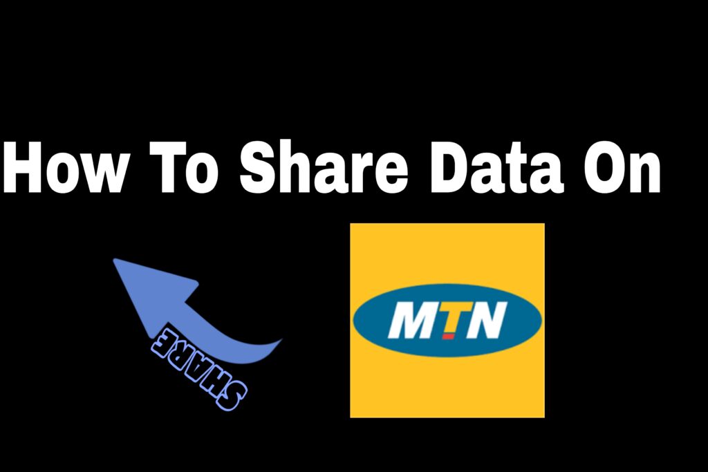 how-to-share-mtn-data-upto-1gb-in-2021-mtn-new-data-share-method-alitech