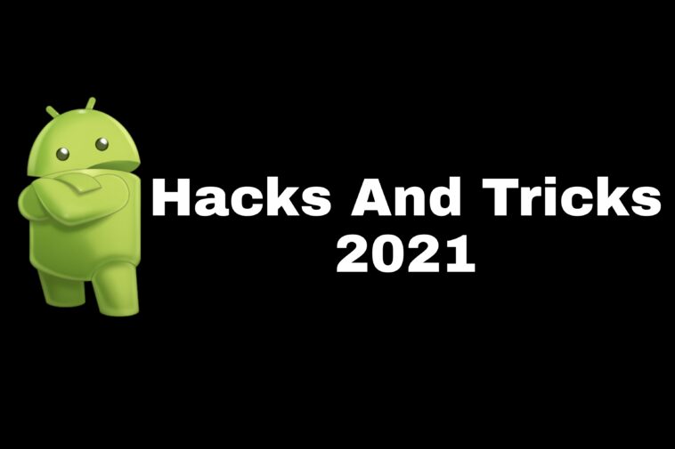 android hacks and tricks