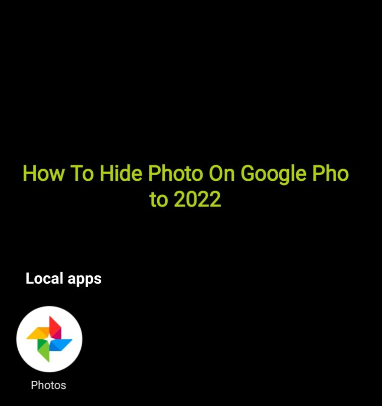 How can i Hide Photos In Google Photos