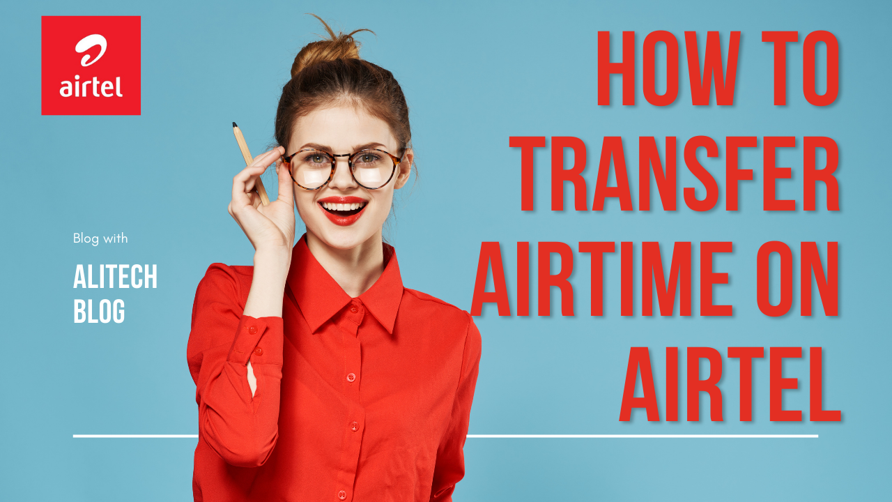 how to transfer airtime on airtel 2023