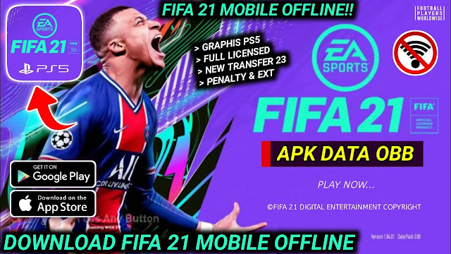 Fifa 21 Mod Fifa 16 Apk + OBB + Data Offline Download