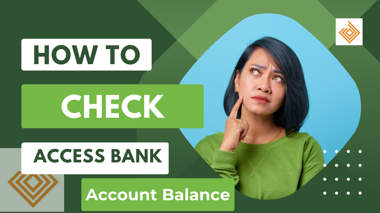 How To Check Access Bank Account Balance