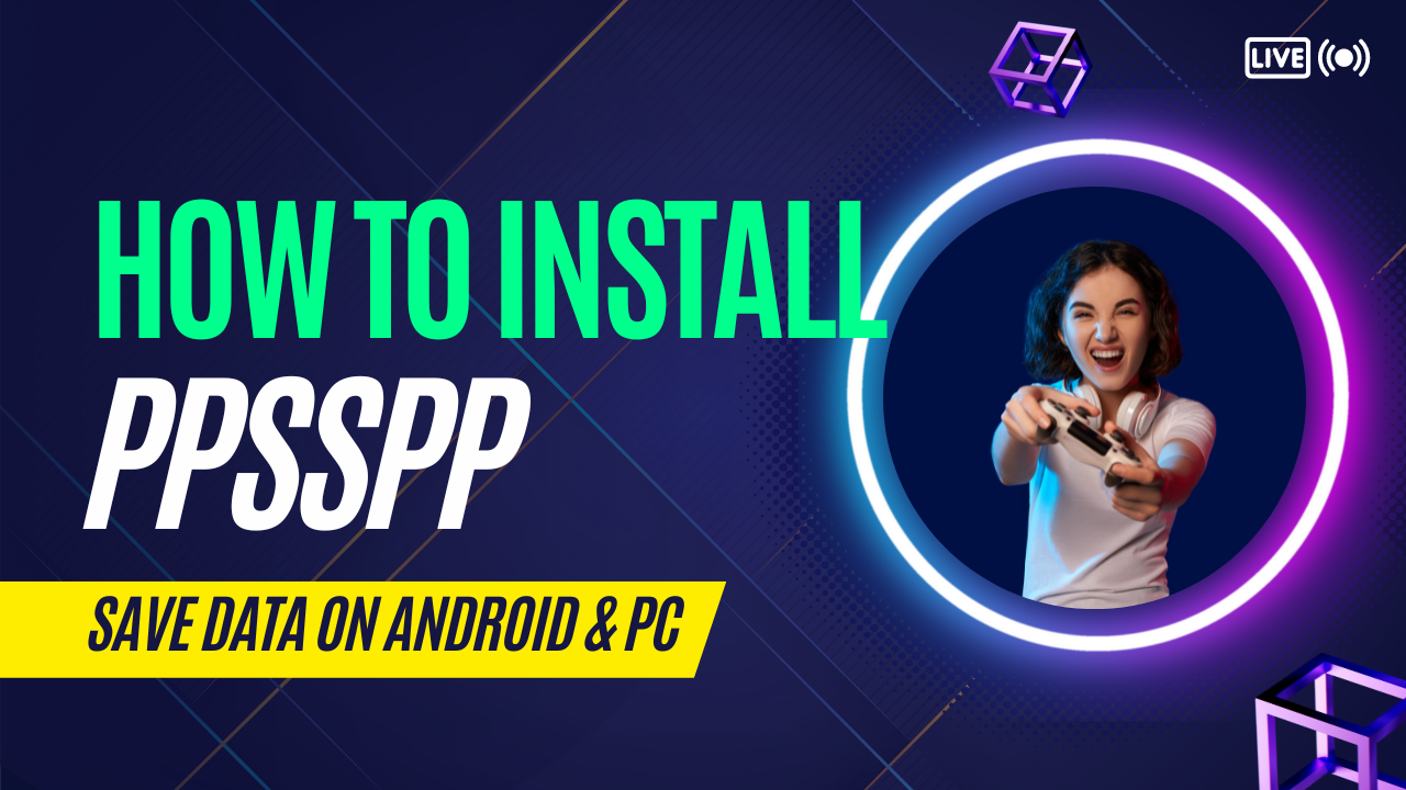 How To Install PPSSPP Save Data