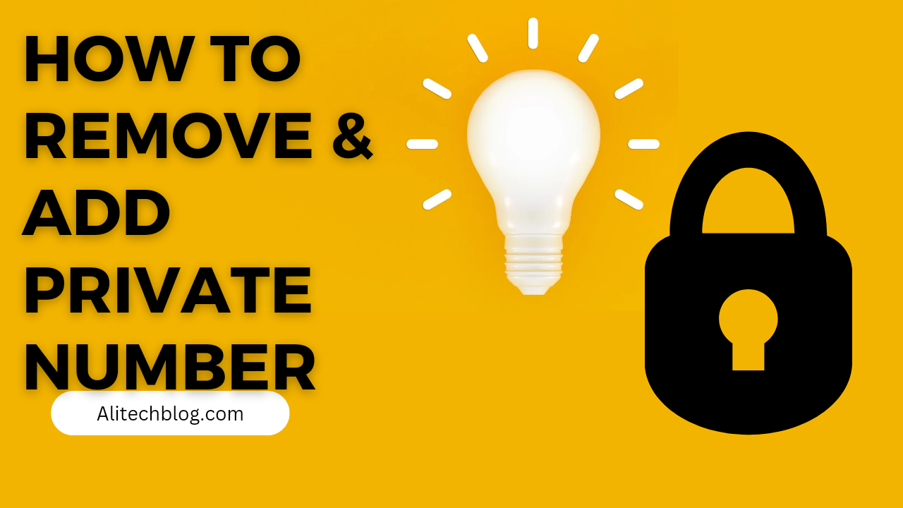 How To Remove Or Add Private Number