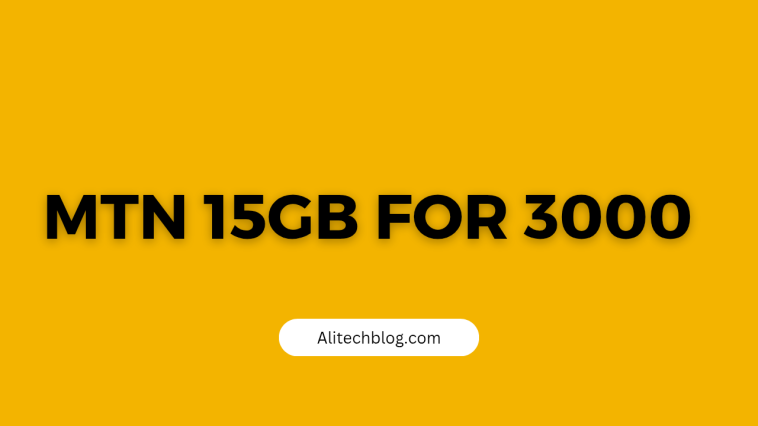 Mtn 15GB For 3000 - 2025 Affordable Data Plan For Mtn